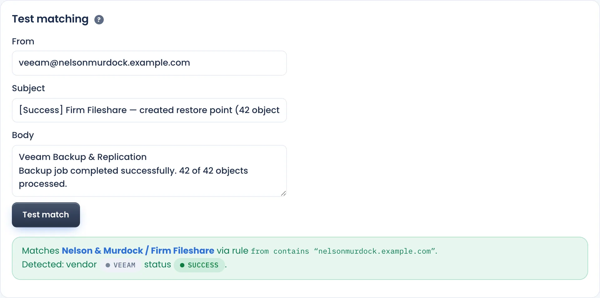 BackupWatch match tester: a custom vendor parsing rule checked against a real backup notification email before going live
